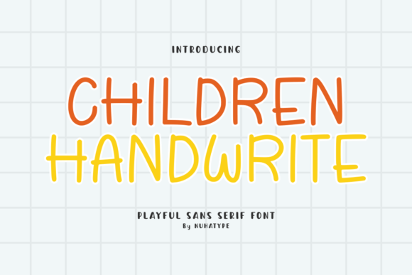 Children Handwrite: A Friendly Font for Modern Creators