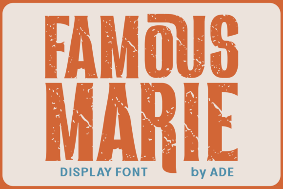 Famous Marie: A Vintage Slab Serif with Modern Grit