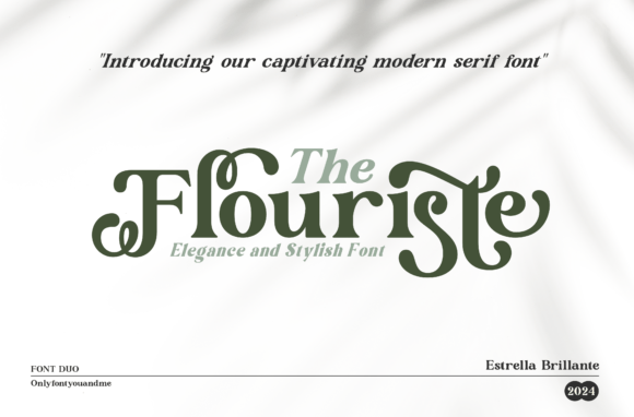 Flouriste: The Elegant Serif Font for Modern Branding