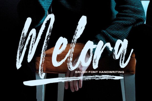 Melora: The Brush Font That Brings Authentic Energy to Your Design
